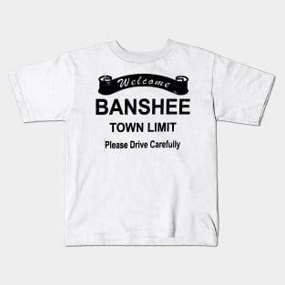 Banshee - Town sign Kids T-Shirt